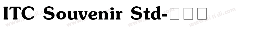 ITC Souvenir Std字体转换